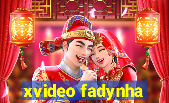 xvideo fadynha